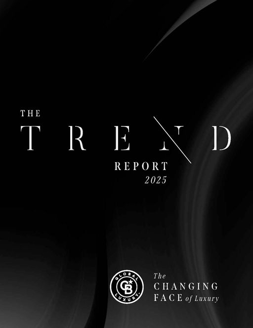 2025 Coldwell Banker Global Luxury® Trend Report
